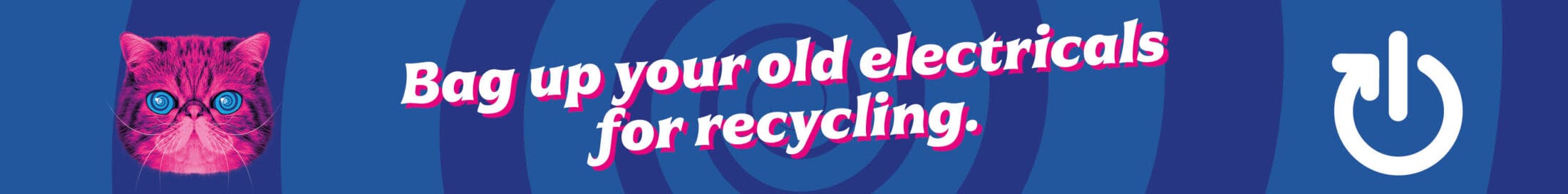 bag up your old electricals for recycling